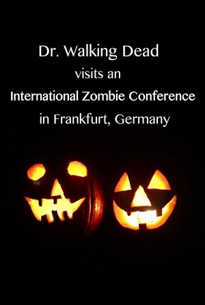 International Zombie Conference (2023) alternate movie poster