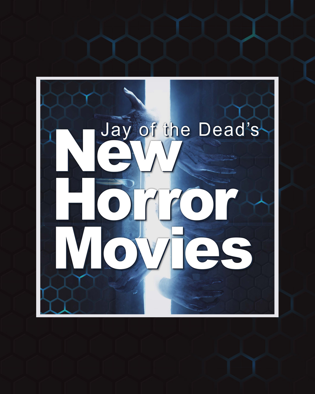 Jay of the Dead's New Horror Movies logo