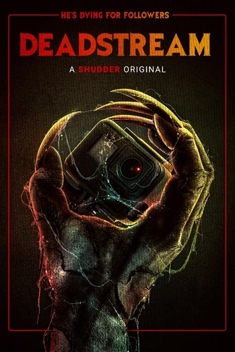 2022 Horror Movie Deadstream poster