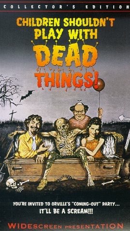 Children Shouldn't Play With Dead Things 1972 alternate movie poster