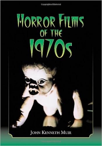 John Kenneth Muir Horror Movies of the 1970s book cover